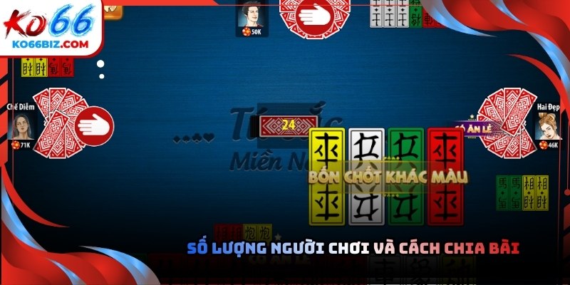 Bài tứ sắc thường có từ hai đến bốn người chơi, phổ biến nhất là bốn người