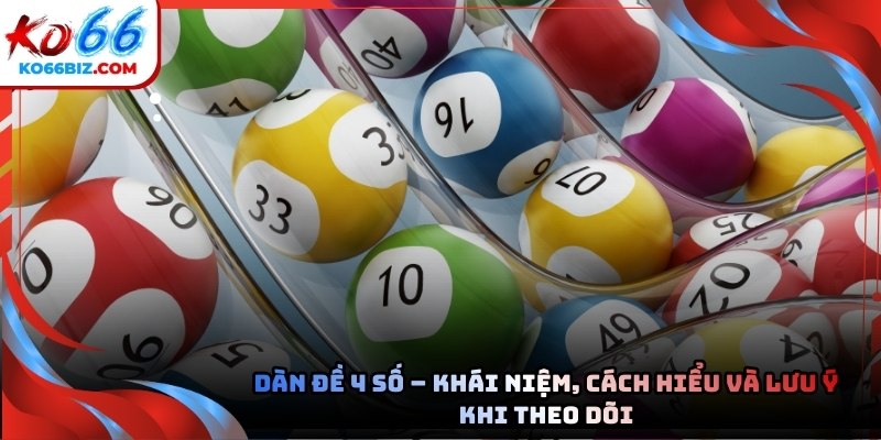 Dàn đề 4 số