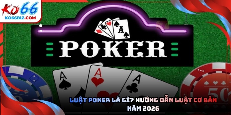 Luật poker