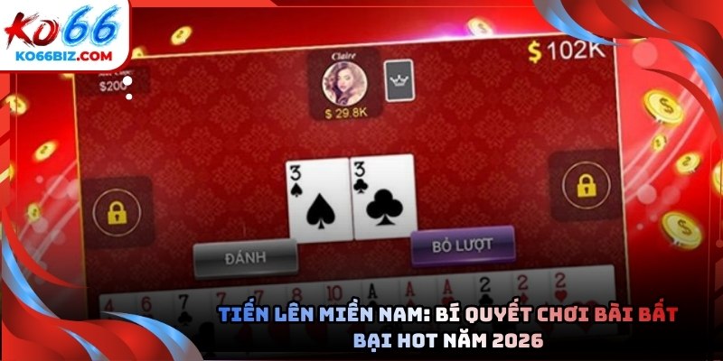 Tiến Lên Miền Nam