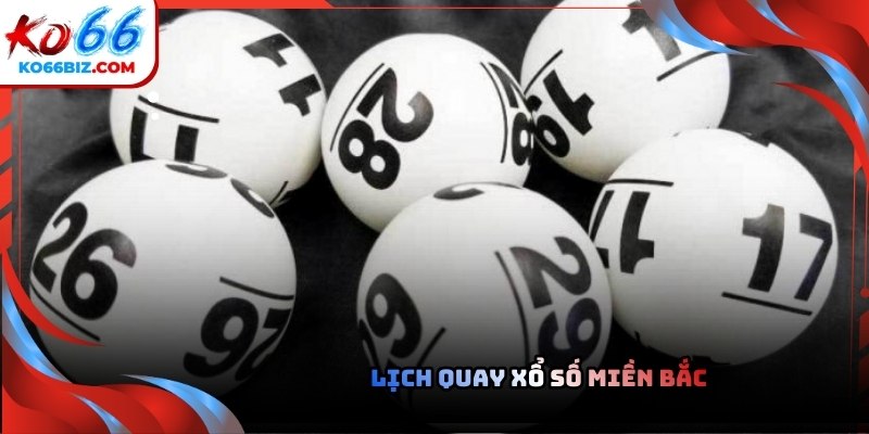 Trong Xổ số 3 miền, miền Bắc tổ chức quay số đều đặn tất cả các ngày trong tuần